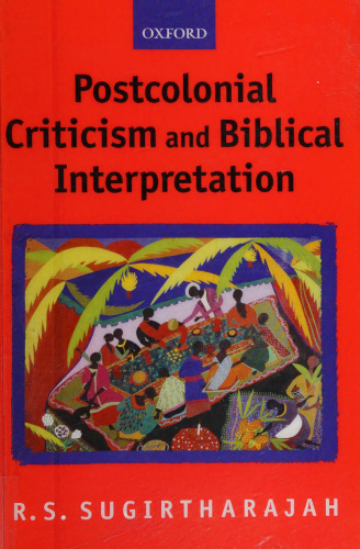 Postcolonial Criticism and Biblical Interpretation