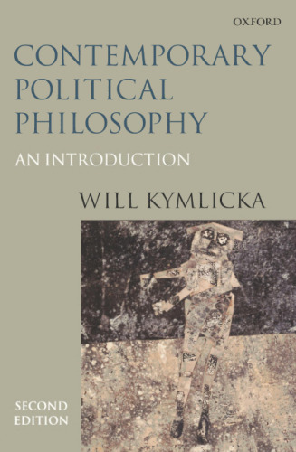 Contemporary Political Philosophy: An Introduction (Second Edition)