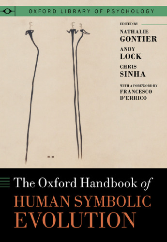 Oxford Handbook of Human Symbolic Evolution