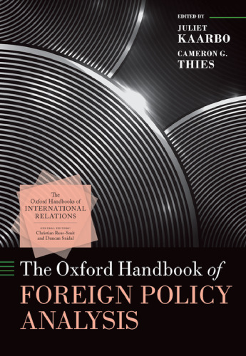The Oxford Handbook of Foreign Policy Analysis (Oxford Handbooks)