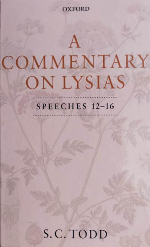 A Commentary on Lysias, Speeches 12-16