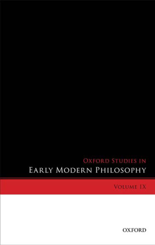 Oxford Studies in Early Modern Philosophy, Volume IX