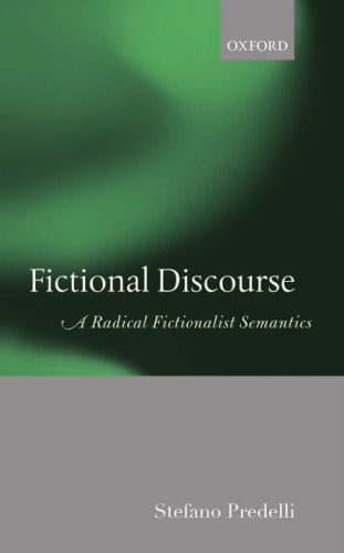 Fictional Discourse: A Radical Fictionalist Semantics