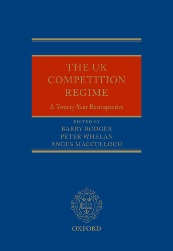 The UK Competition Regime: A Twenty-Year Retrospective