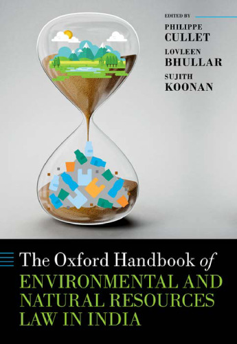 The Oxford Handbook of Environmental and Natural Resources Law in India