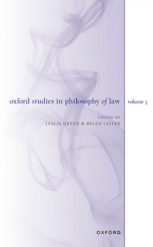 Oxford Studies in Philosophy of Law, Volume 5