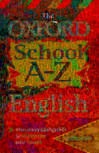 The Oxford School A-Z of English