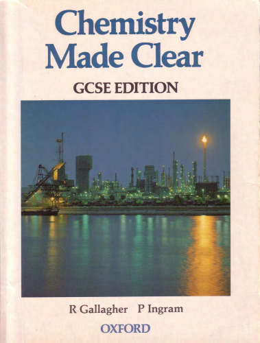 Chemistry Made Clear - GCSE Edition
