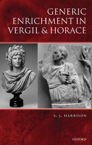 Generic Enrichment in Vergil and Horace