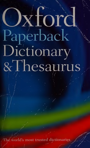 Paperback Oxford dictionary and thesaurus