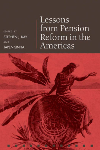 Lessons from Pension Reform in the Americas