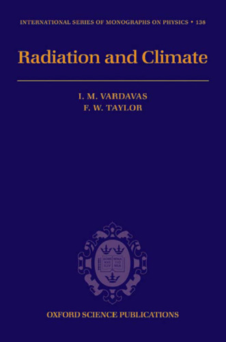 Radiation and Climate (International Series of Monographs on Physics)