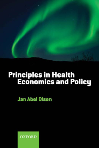 Principles in Health Economics and Policy