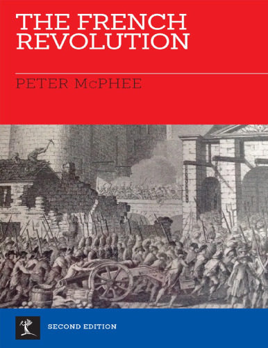 The French Revolution, 1789-1799