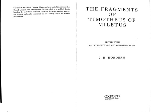 The Fragments of Timotheus of Miletus (Oxford Classical Monographs)