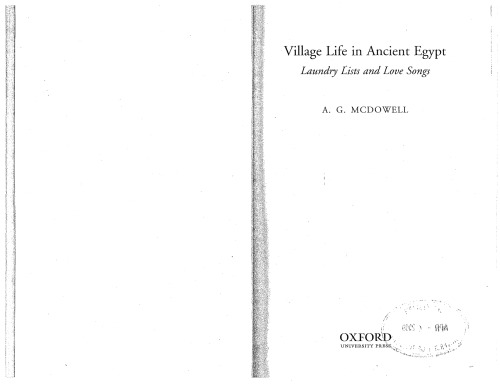 Village Life in Ancient Egypt: Laundry Lists and Love Songs