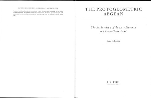 The Protogeometric Aegean: The Archaeology of the Late Eleventh and Tenth Centuries BC