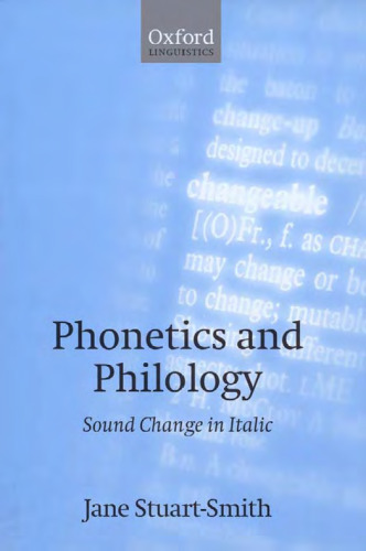 Phonetics and Philology: Sound Change in Italic
