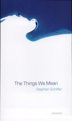 The Things We Mean