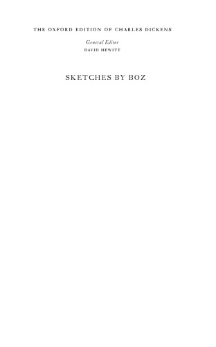 The Oxford Edition of Charles Dickens Sketches by Boz