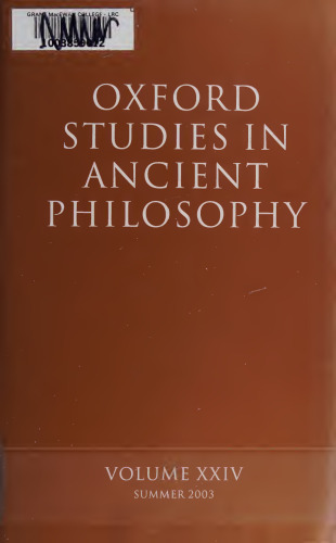 Oxford Studies in Ancient Philosophy: Volume XXIV: Summer 2003