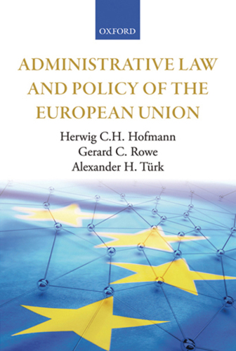Administrative Law and Policy of the European Union