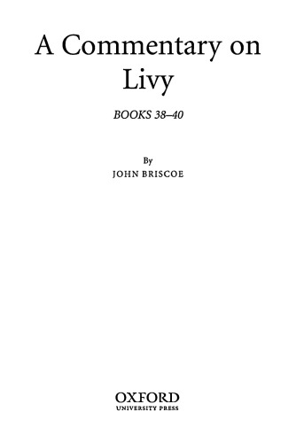 A Commentary on Livy, Books XXXVIII-XL