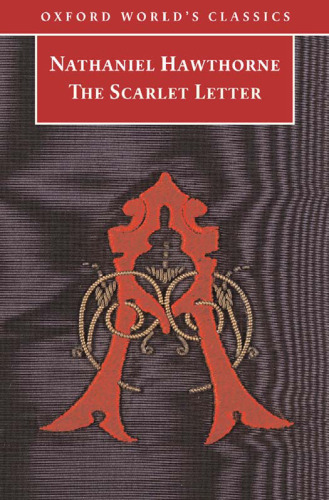 The Scarlet Letter (Oxford World's Classics)
