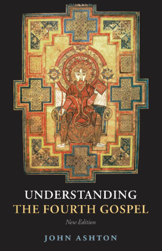 Understanding the Fourth Gospel