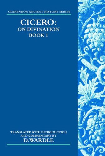 Cicero on Divination: Book 1