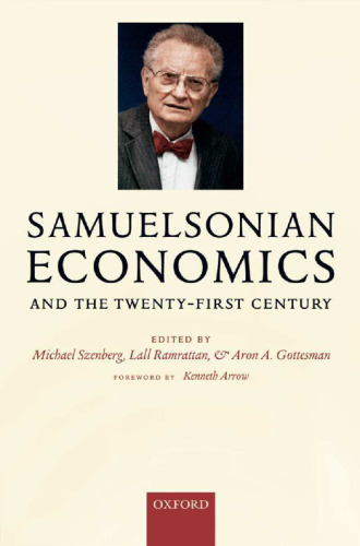 Samuelsonian Economics and the Twenty-First Century