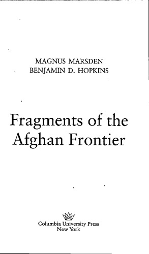 Fragments of the Afghan Frontier