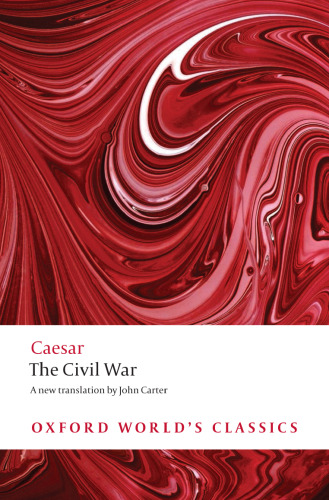 The Civil War (Oxford World's Classics)