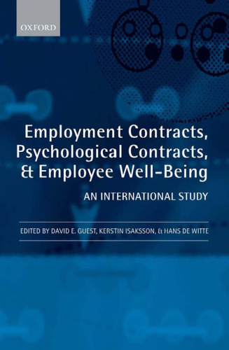 Employment Contracts, Psychological Contracts, and Worker Well-Being: An International Study