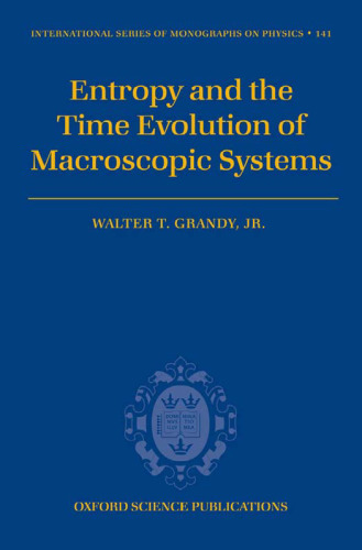 Entropy and the Time Evolution of Macroscopic Systems
