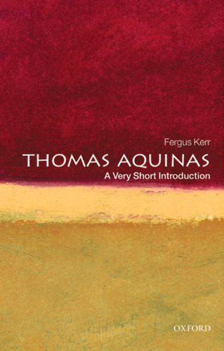 Thomas Aquinas: A Very Short Introduction ()