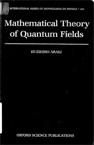 Mathematical theory of quantum fields