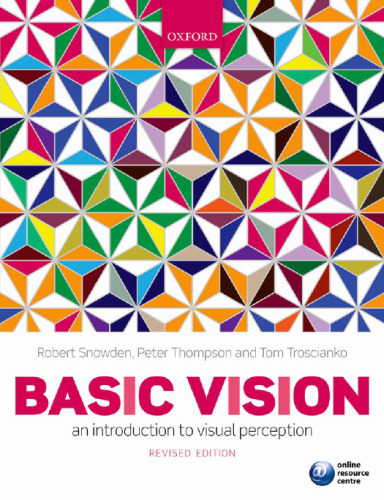 Basic Vision: An Introduction to Visual Perception