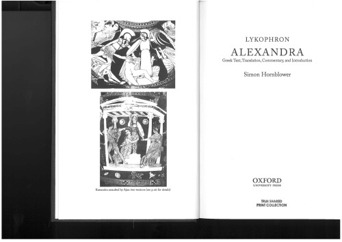 Lykophron: Alexandra: Greek Text, Translation, Commentary, and Introduction