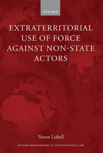 Extraterritorial Use of Force against Non-State Actors
