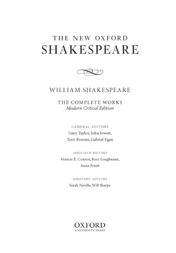 The New Oxford Shakespeare: Modern Critical Edition: The Complete Works