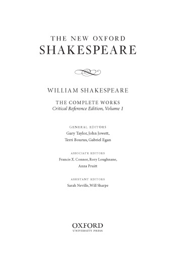 The New Oxford Shakespeare: Critical Reference Edition: The Complete Works