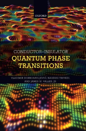 Conductor Insulator Quantum Phase Transitions