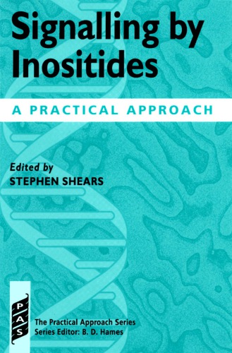 Signalling by inositides : a practical approach