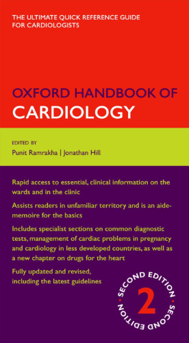Oxford Handbook of Cardiology 2/e (Flexicover) (Oxford Medical Handbooks)