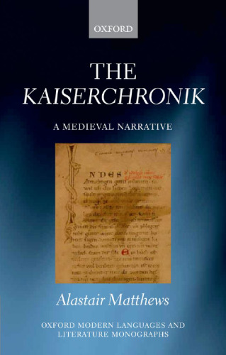 The Kaiserchronik: A Medieval Narrative