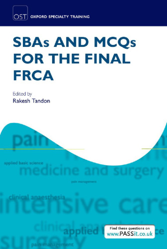 SBAs and MCQs for the final FRCA