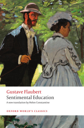 Sentimental Education (Oxford World's Classics)