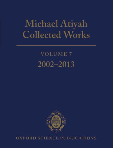Collected Works, Volume 7: 2002-2013