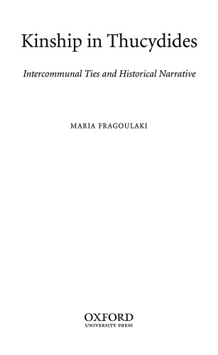 Kinship in Thucydides: Intercommunal Ties and Historical Narrative